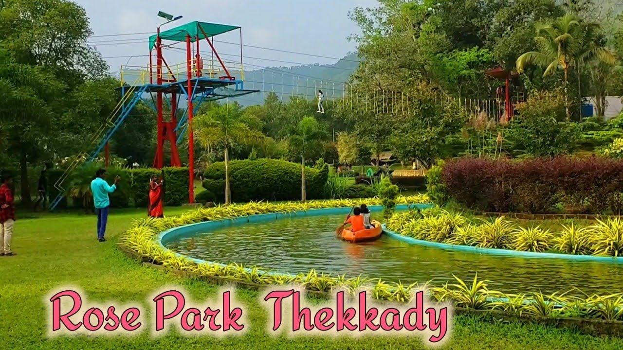 Thekkady Rose Park, Idukki